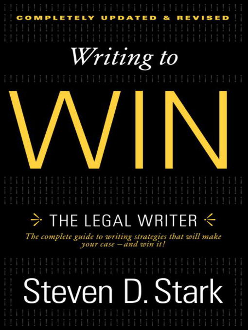 Title details for Writing to Win by Steven D. Stark - Available